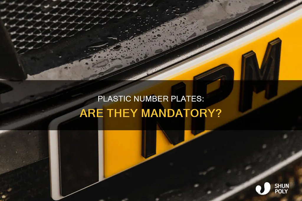 do number plates have to be plastic