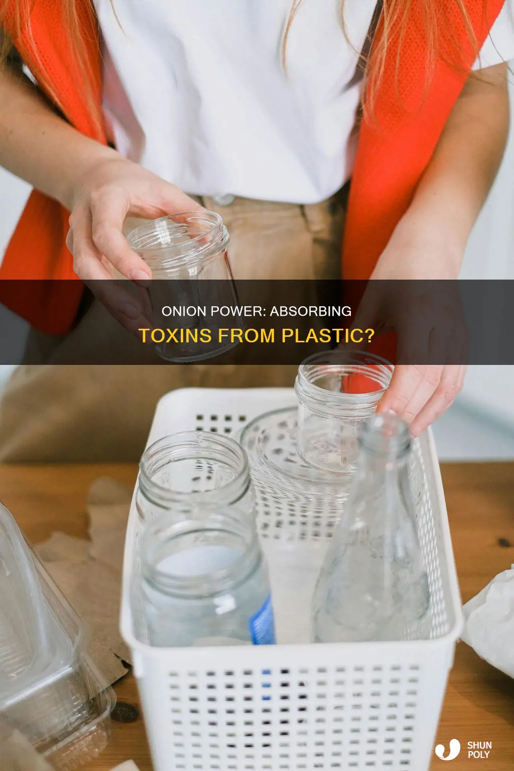 do onions absorb toxins from plastic