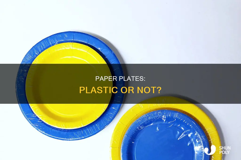 do paper plates contain plastic