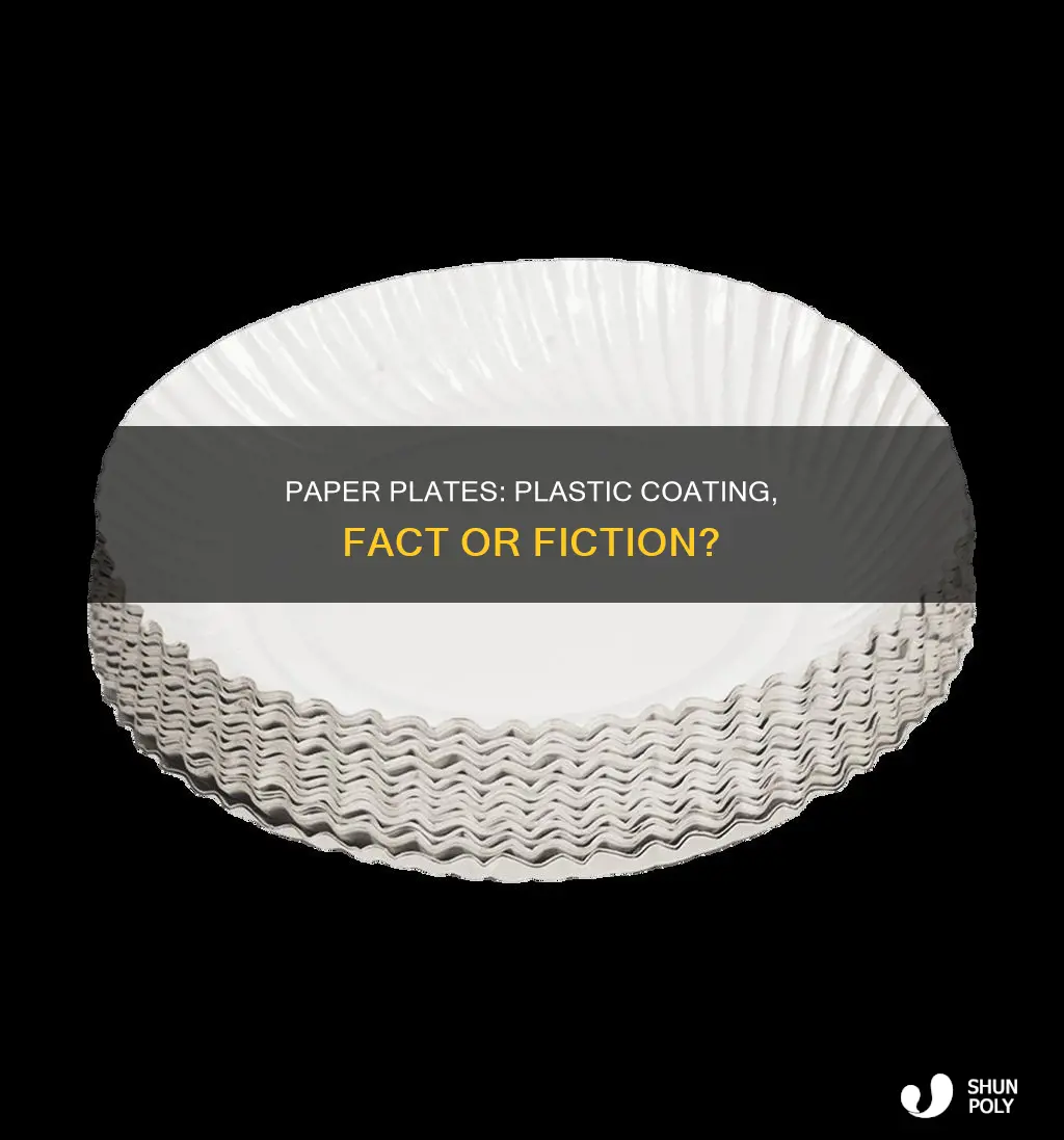 do paper plates have plastic coating