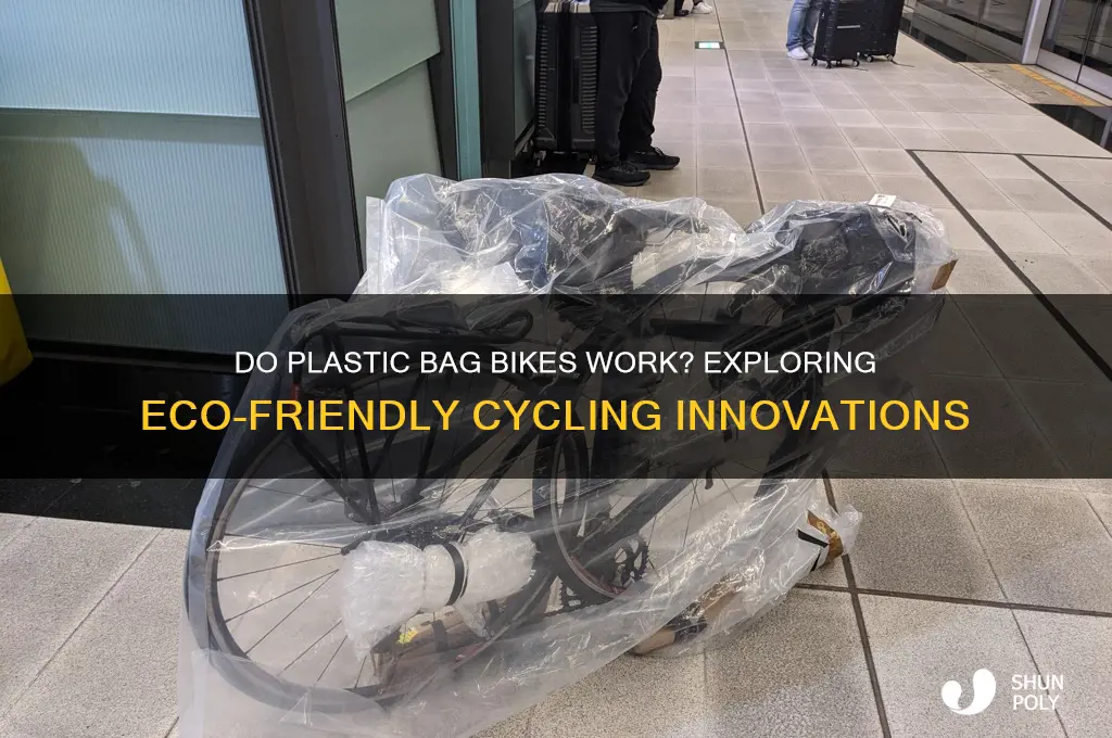 do plastic bag bike work