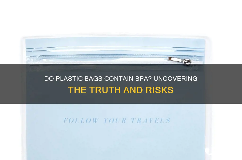 do plastic bags contain bpa