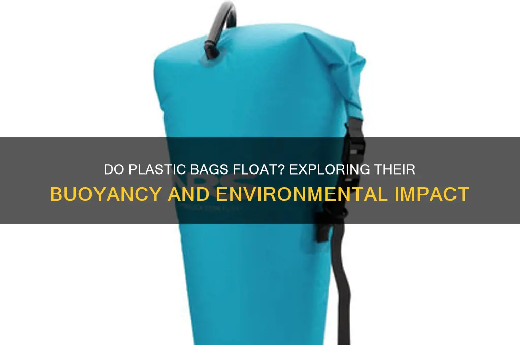 do plastic bags float
