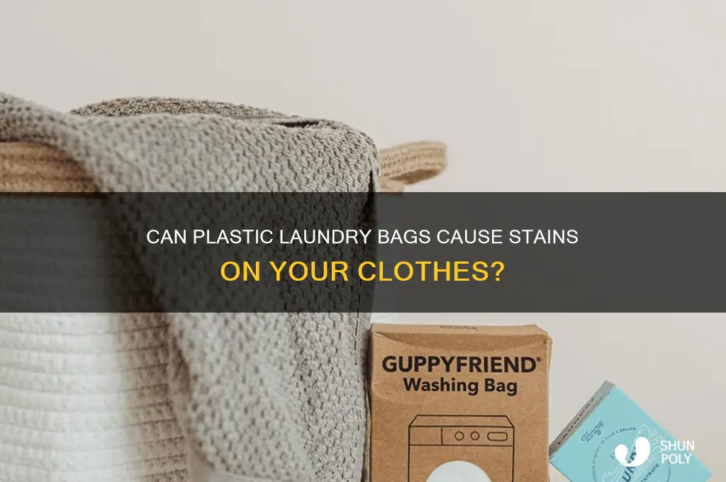 do plastic bags from laundry cause stains on clothes