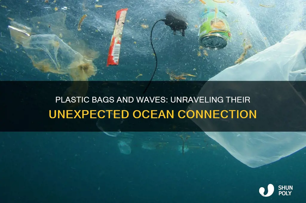 do plastic bags help with waves