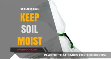 Plastic Bags and Soil Moisture: Effective Gardening Hack or Myth?