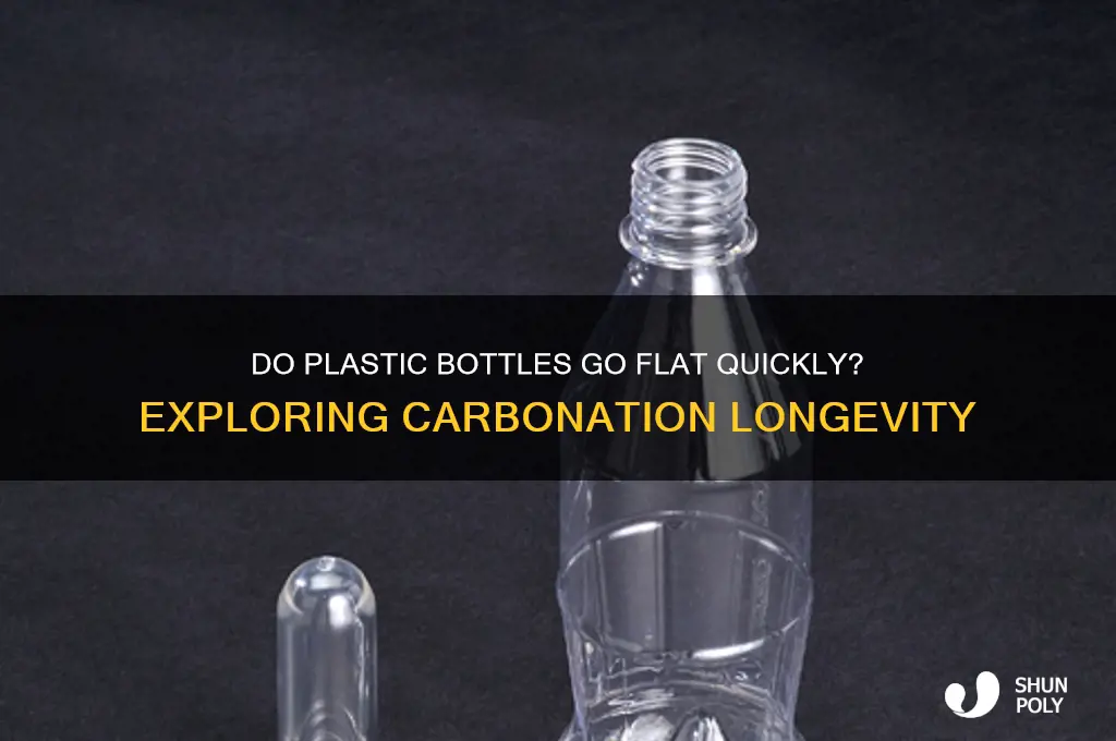 do plastic bottles go flat quick