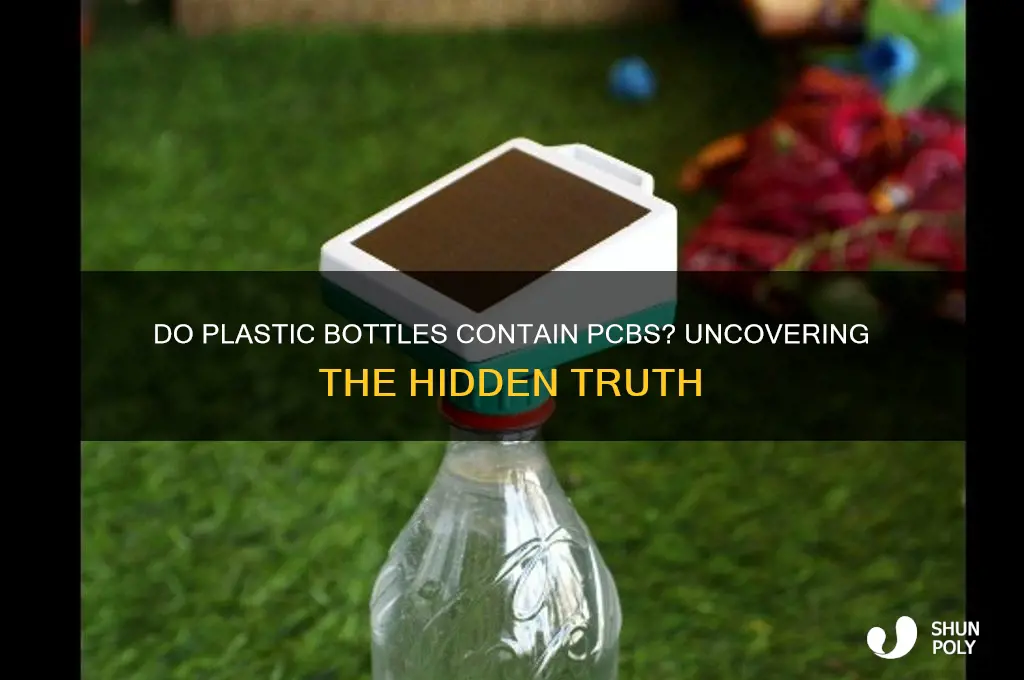 do plastic bottles have pcbs