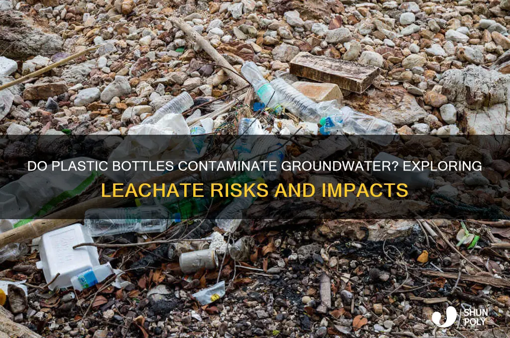 do plastic bottles leach into the ground water