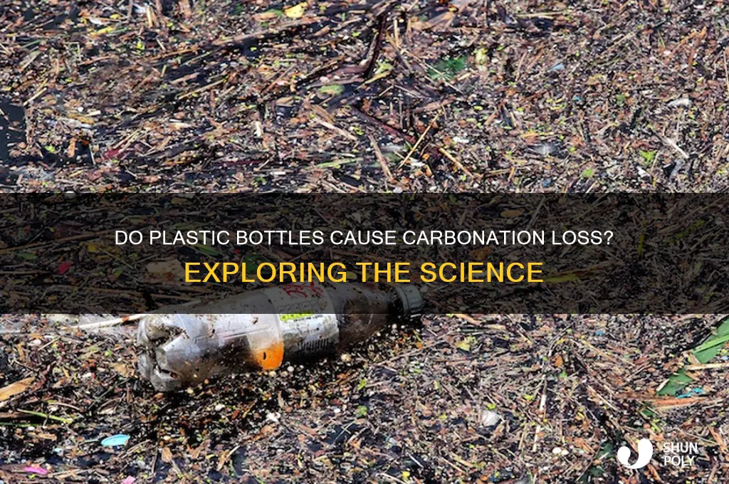 do plastic bottles lose carbonation