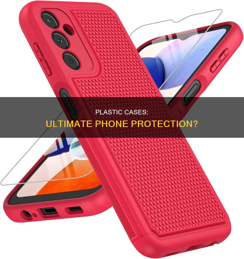 do plastic cases protect your phone