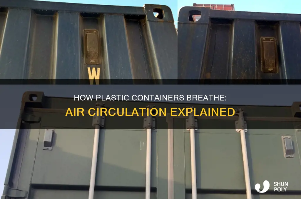 do plastic containers have air circularion