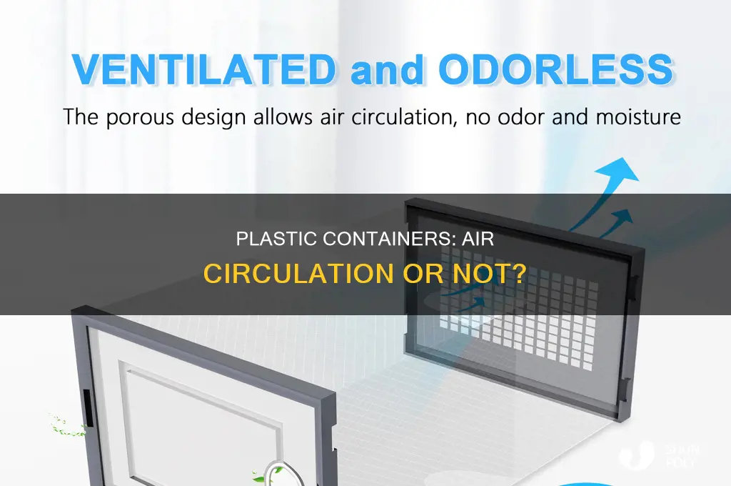 do plastic containers have air circulation