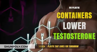 Plastic Containers: Testosterone-Lowering Risk?