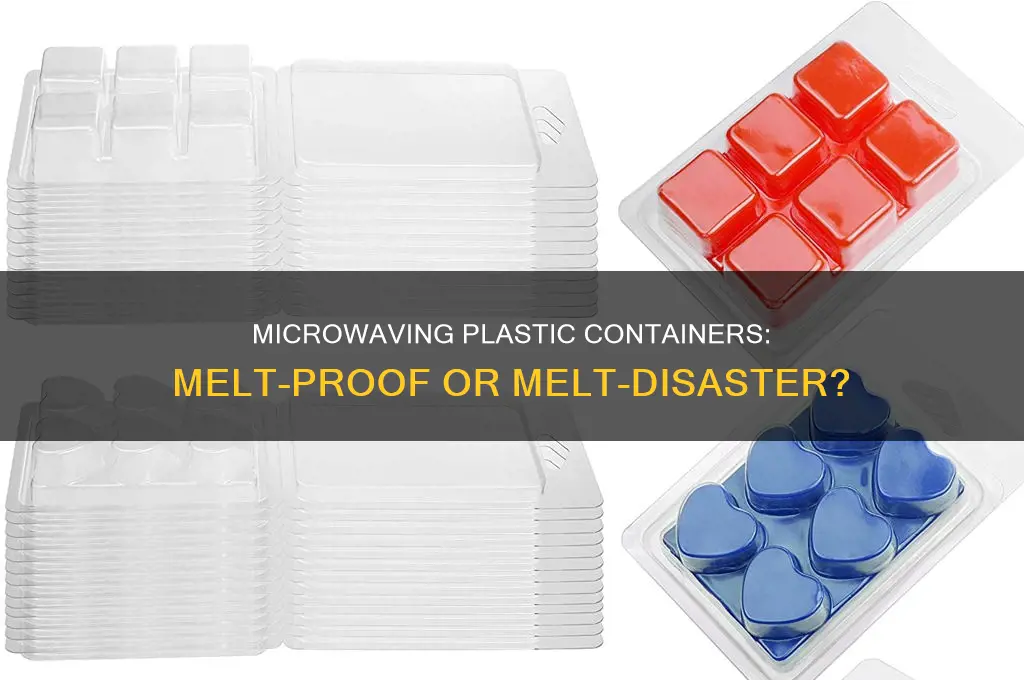 do plastic containers melt in the microwave