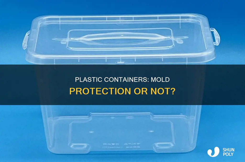 do plastic contains protect against mold