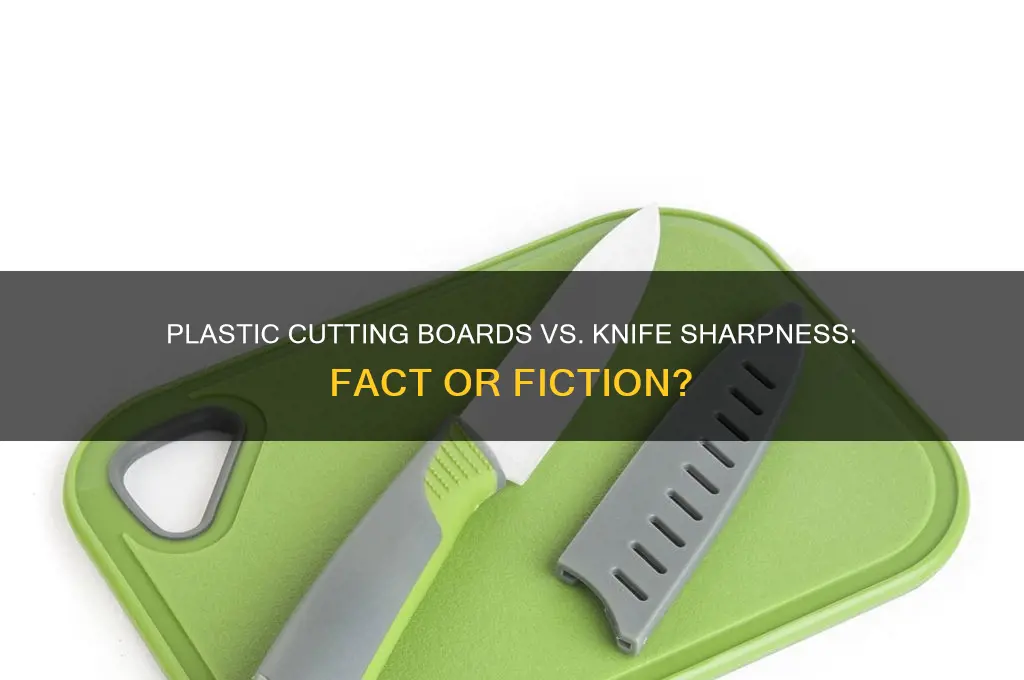 do plastic cutting boards dull knives