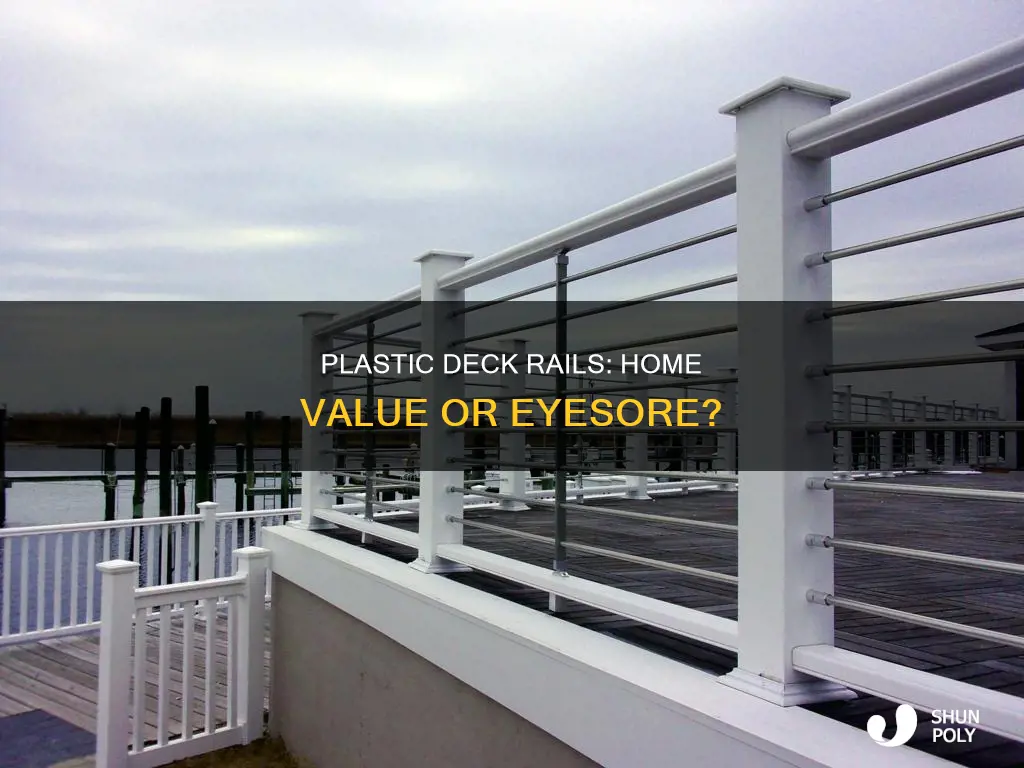 do plastic deck rails cheapen your home