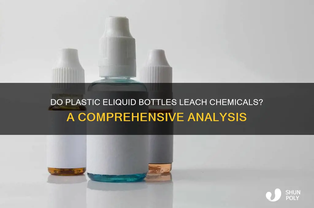 do plastic eliquid bottles leech