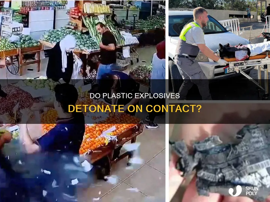 do plastic expelosives expload on contact
