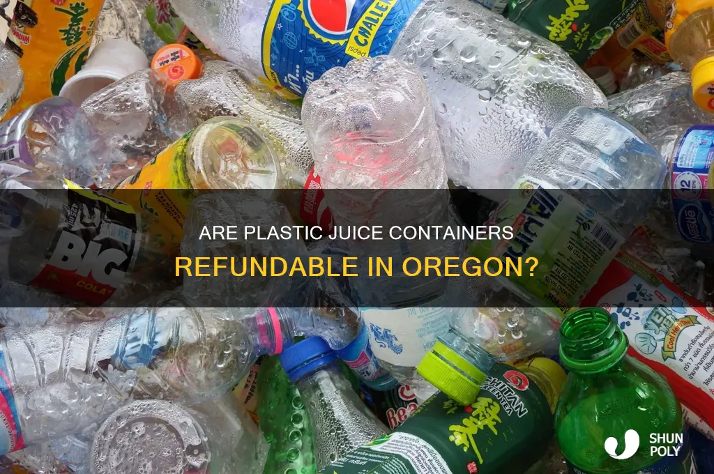 do plastic juice containers have a 10 deposit in oregon