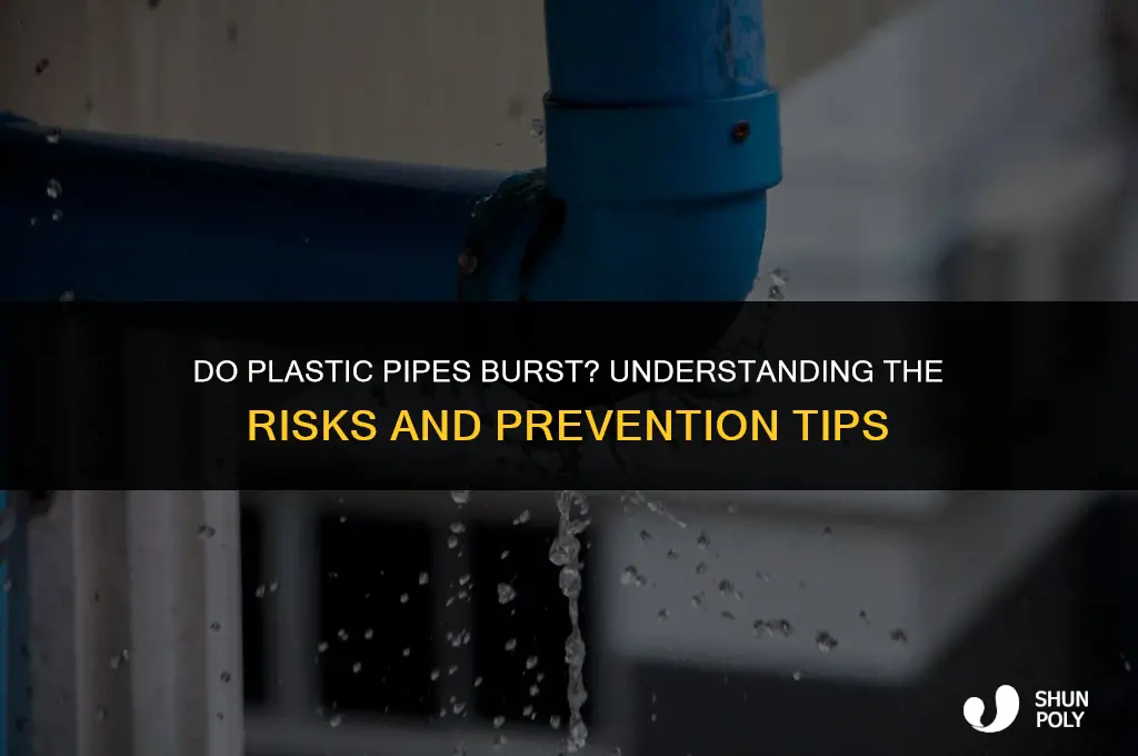 do plastic pipes burst