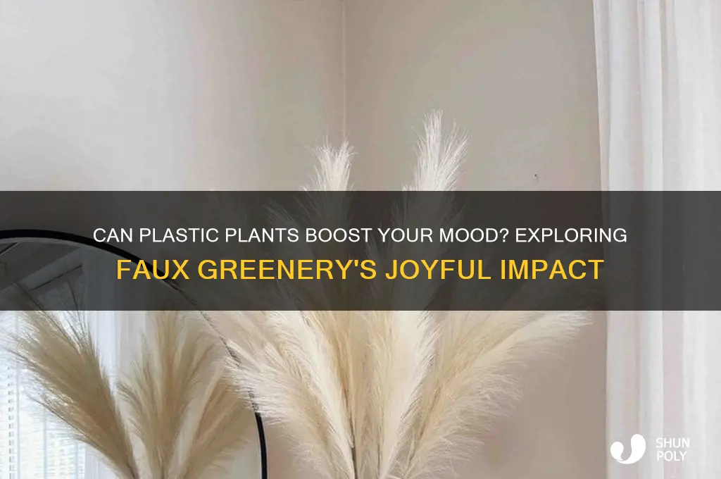 do plastic plants make you happy