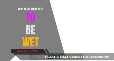 Plastic Reeds: Wetting Needed or Unnecessary?