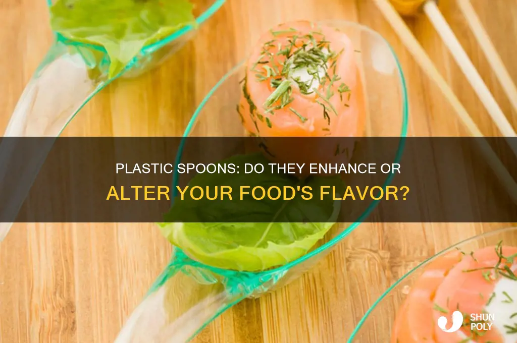 do plastic spoons make your food taste good