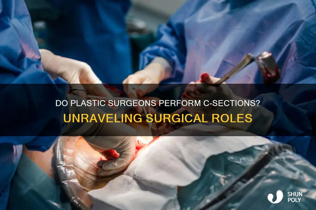 do plastic surgeons do c-sections