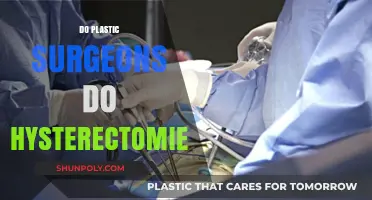 Do Plastic Surgeons Perform Hysterectomies? Unraveling Surgical Specializations