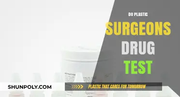 Do Plastic Surgeons Drug Test Patients? What You Need to Know