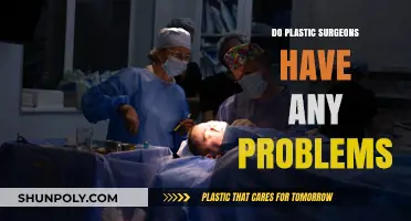 Challenges Faced by Plastic Surgeons: Unveiling the Hidden Struggles