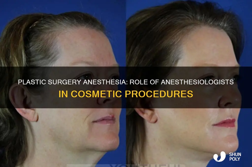 do plastic surgery have an anesthesiologist