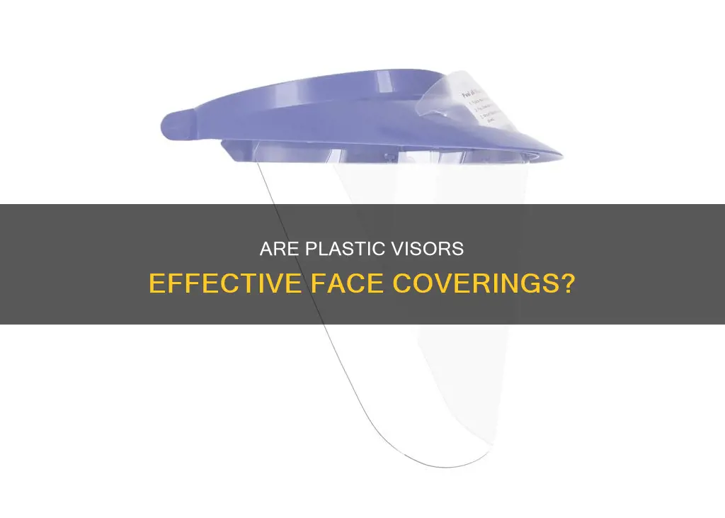 do plastic visors count as face coverings