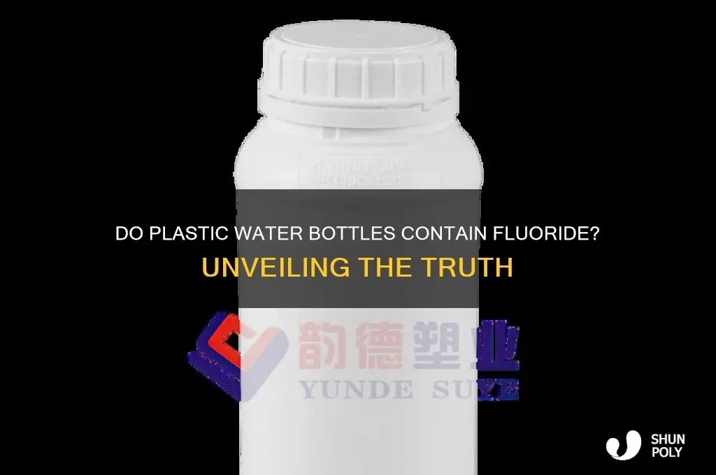 do plastic water bottles have fluoride