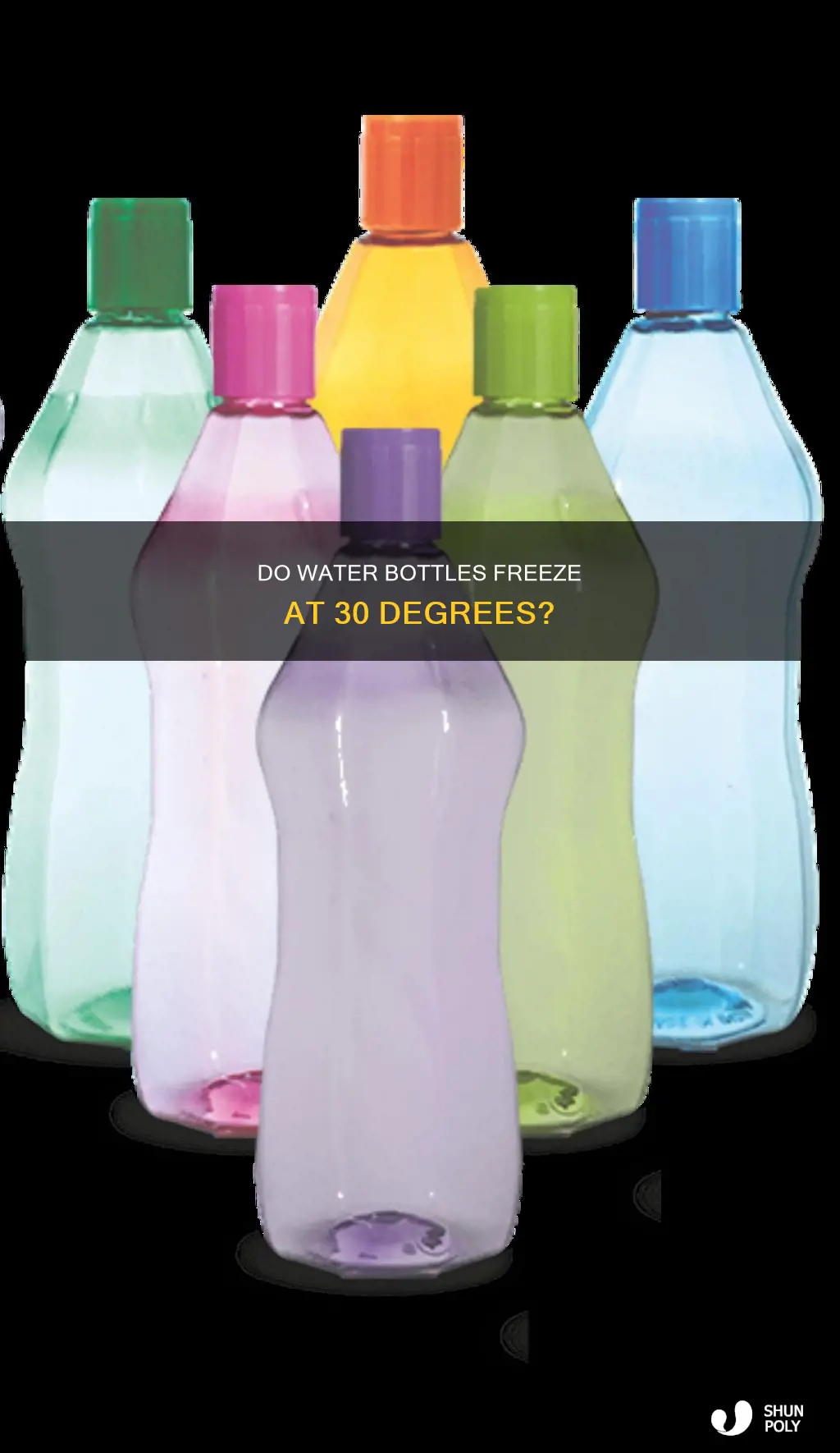 do plastic waterbootles freeze at 30 degrees