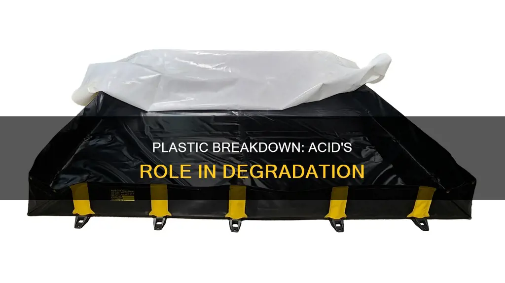 do plastics break down in acid