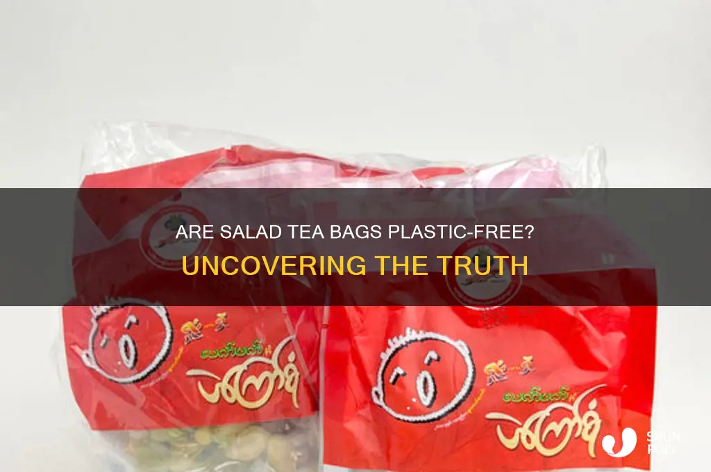 do salada tea bags contain plastic