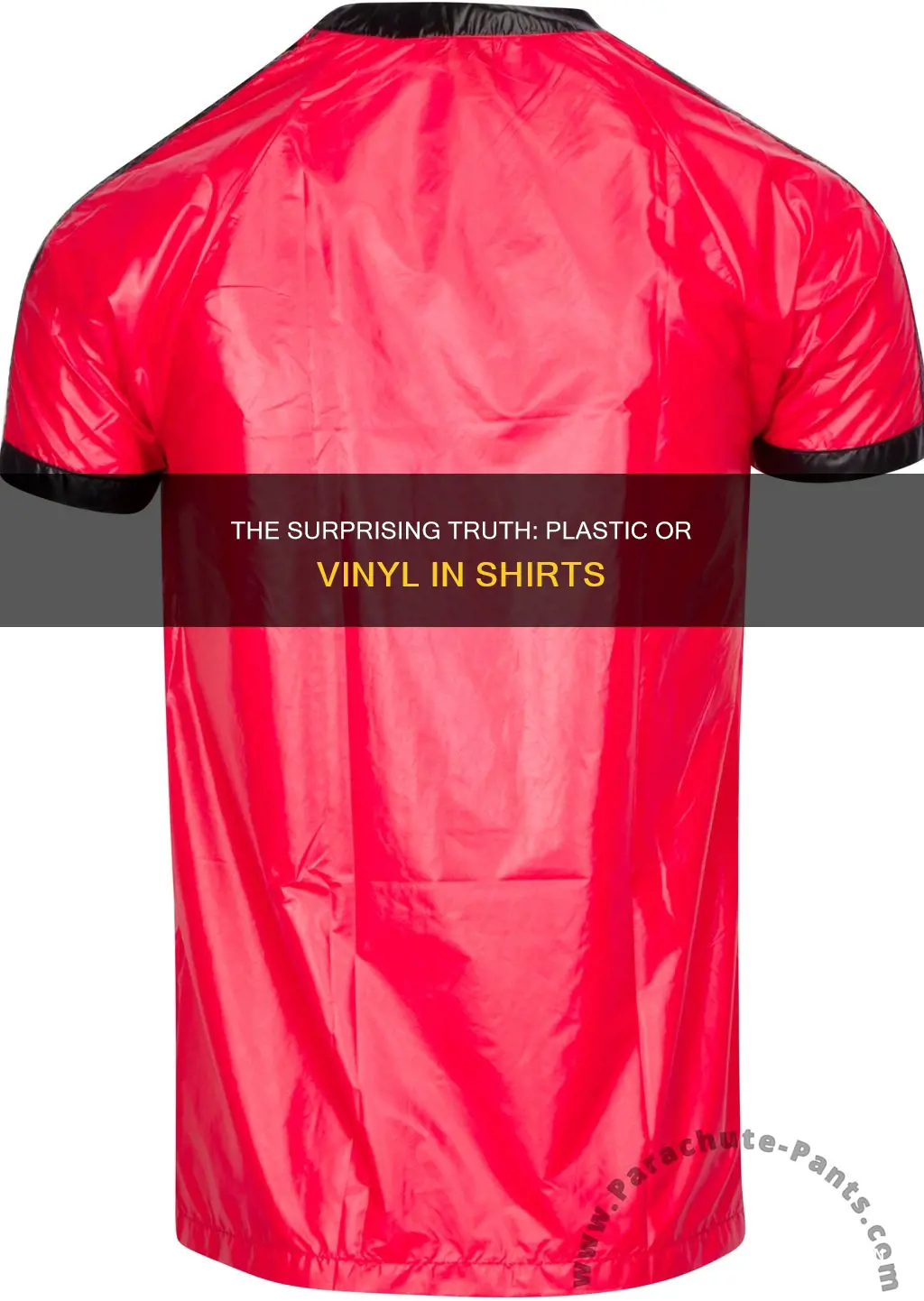do shirts have plastic or vinyl