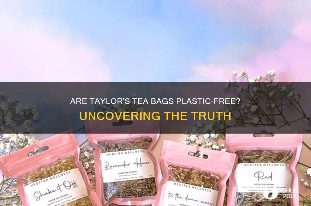 do taylors tea bags contain plastic