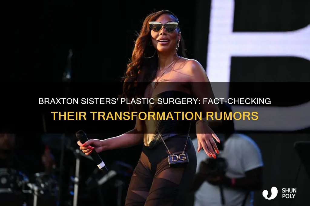 do the braxtons have plastic surgery