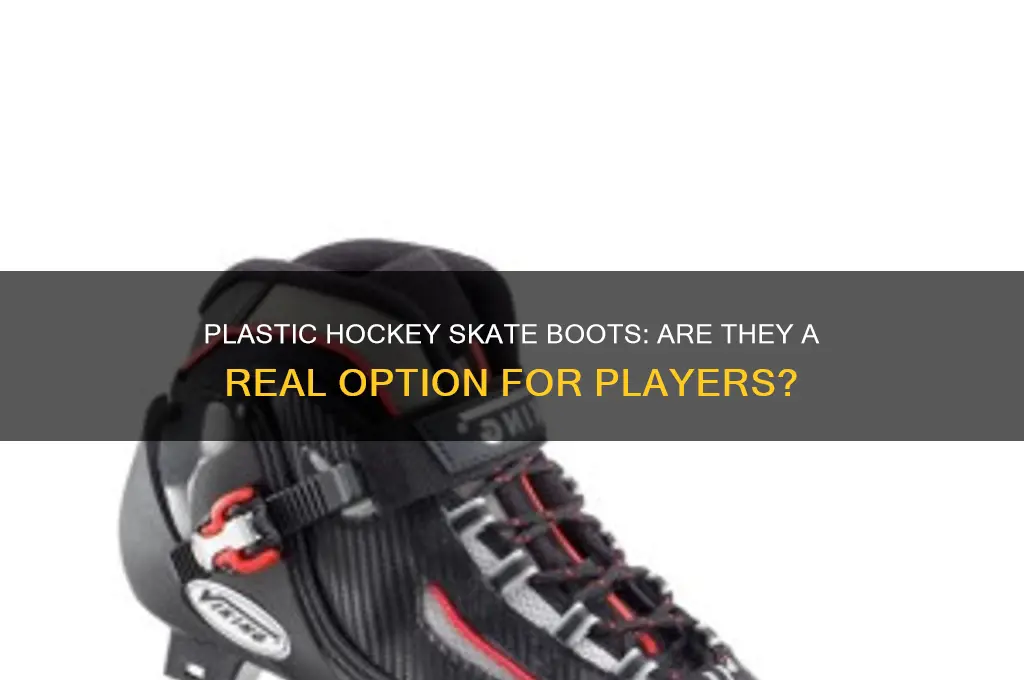 do they make a plastic boot for hockey skates