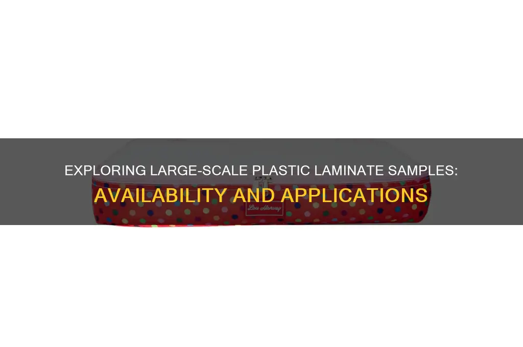 do they make large samples of plastic laminate