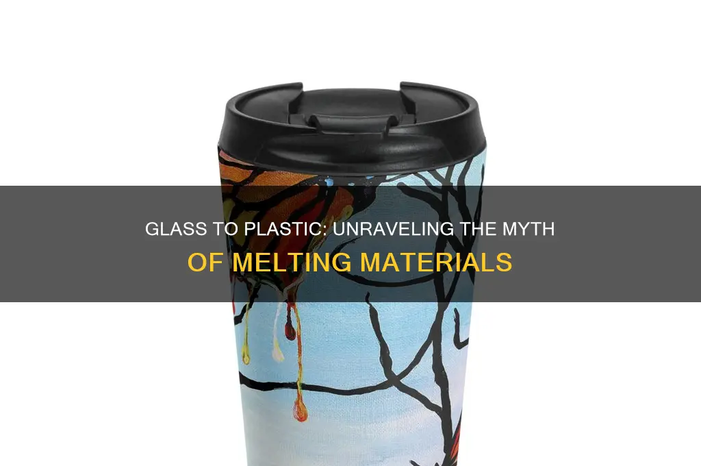 do they melt glass to make plastic