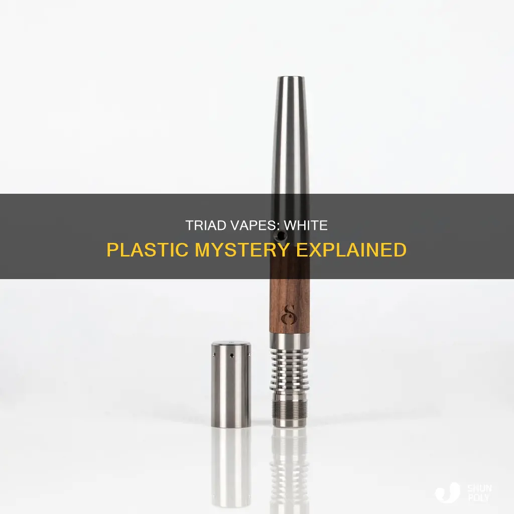 do triad vapes have white plastic