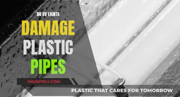 UV Lights: Are Plastic Pipes Safe?
