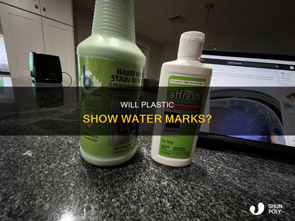 do water marks go on plastic