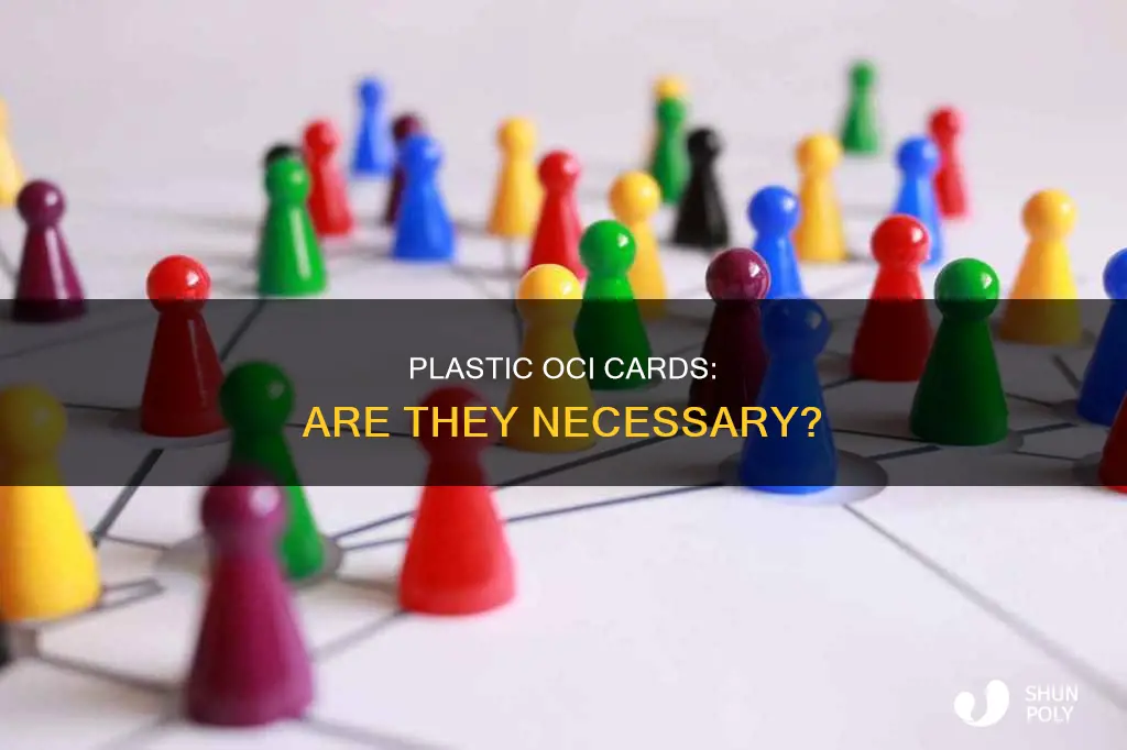 do we need plastic oci card