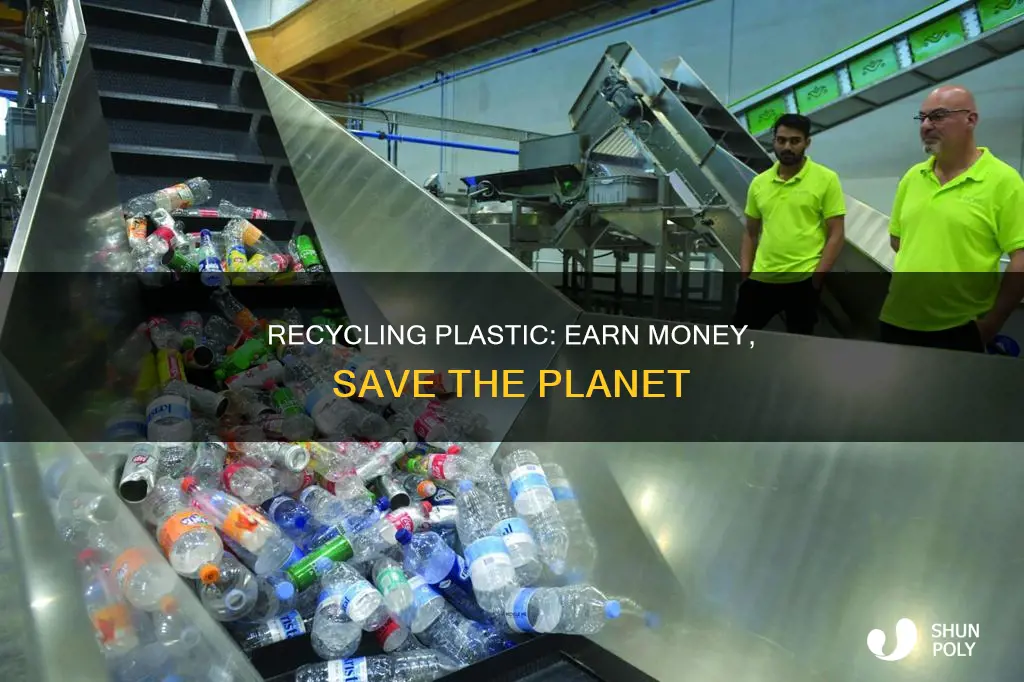 do you get money for recycling plastic